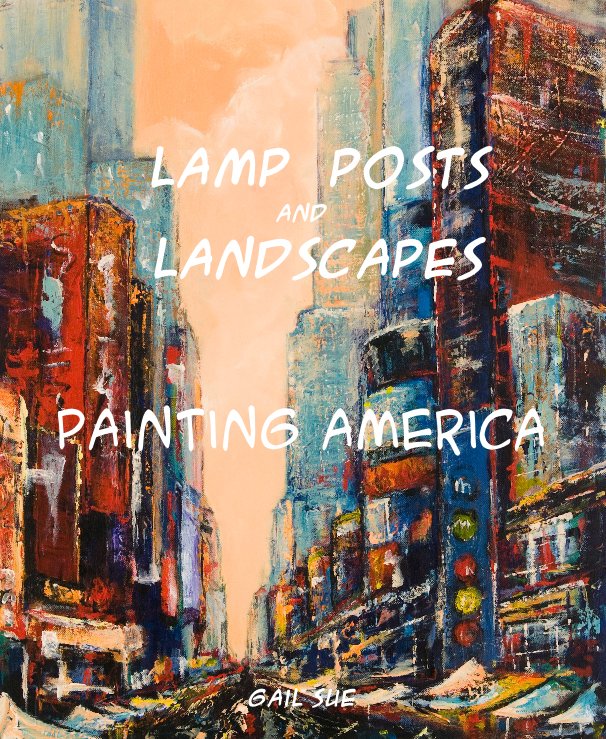 Ver lamp posts and landscapes por gail sue