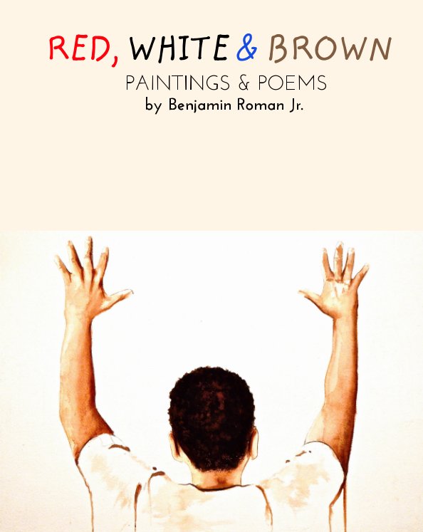 Visualizza Red, White & Brown di Benjamin Roman Jr.