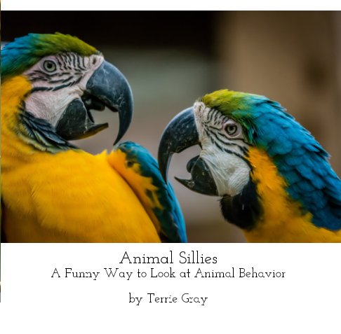 Visualizza Animal Sillies di Terrie Gray