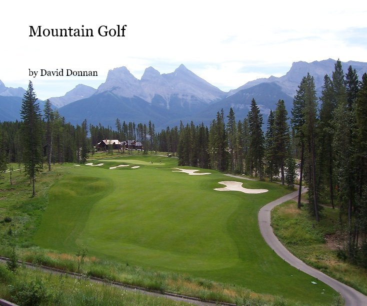 View Mountain Golf by David Donnan