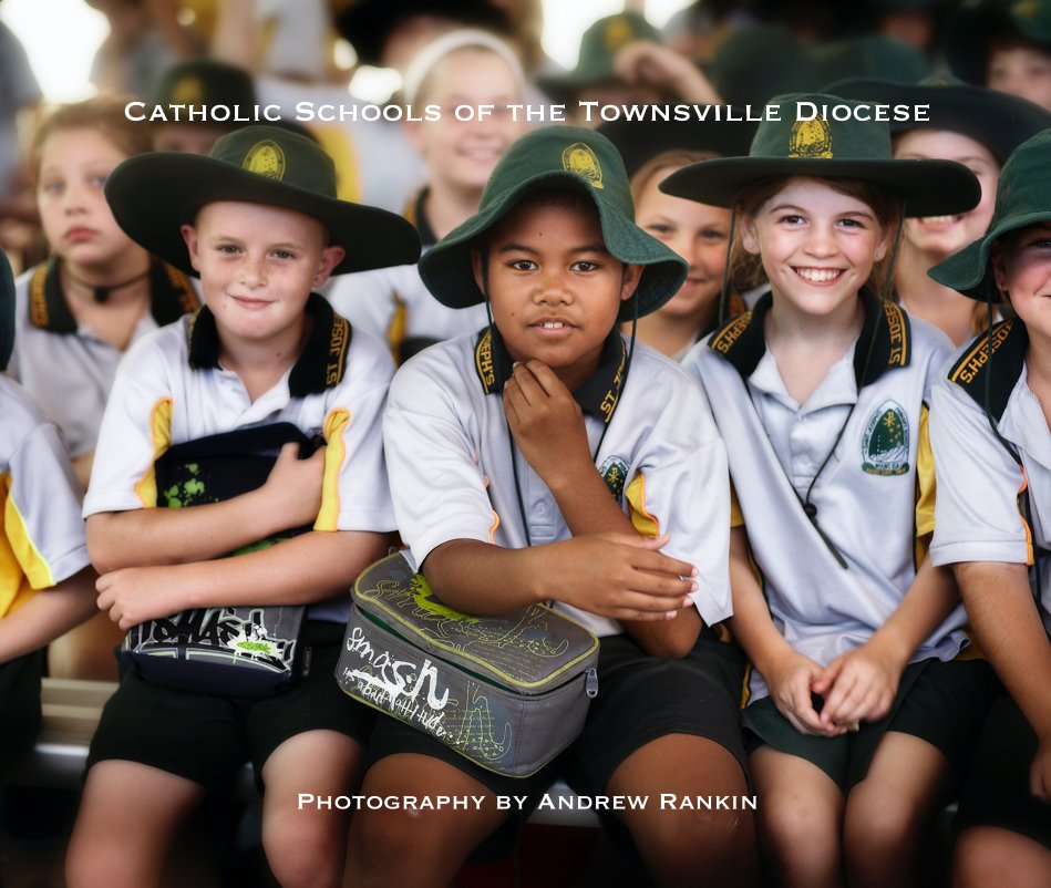 Ver Catholic Schools of the Townsville Diocese Photography by Andrew Rankin por Andrew Rankin