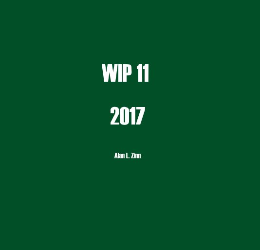 WIP 11 2017 nach Alan L. Zinn anzeigen
