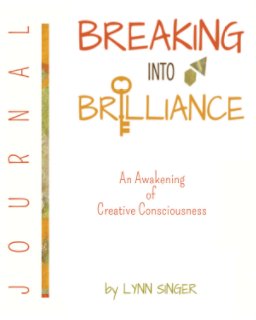 Breaking Into Brilliance - Journal book cover