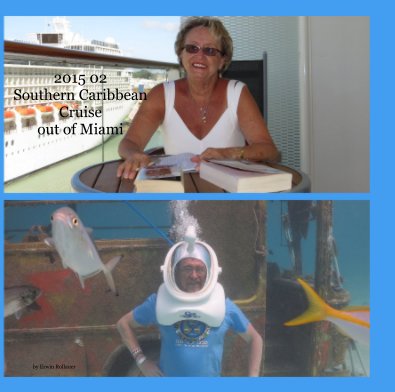 2015 02 Southern Caribbean Cruise out of Miami book cover