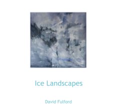 Ice Landscapes book cover