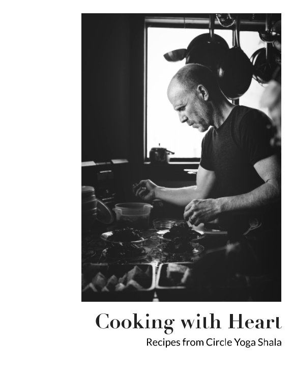 View Cooking with Heart by Circle Yoga Shala
