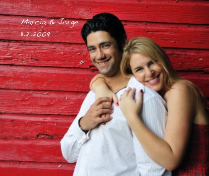 Marcia & Jorge 11.21.2009 book cover