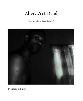 Alive...Yet Dead book cover