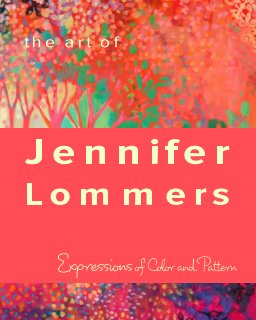 The Art of Jennifer Lommers book cover