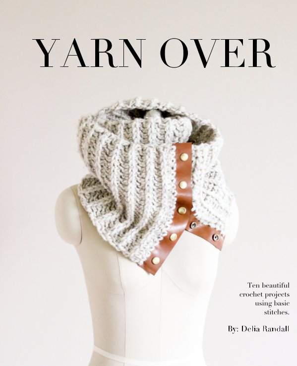 View Yarn Over by Delia Randall