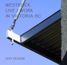 WESTROCK LIVE / WORK IN VICTORIA BC book cover