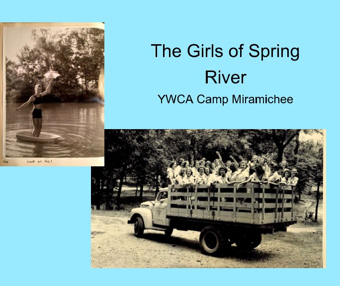 Ver The Girls of Spring River 2017 edition por Lyda Phillips editor
