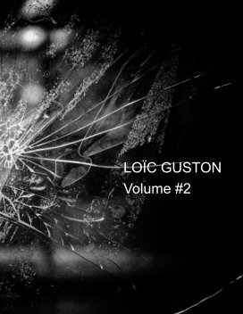 LOÏC GUSTON Volume #2 book cover