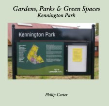 Gardens, Parks & Green Spaces Kennington Park book cover
