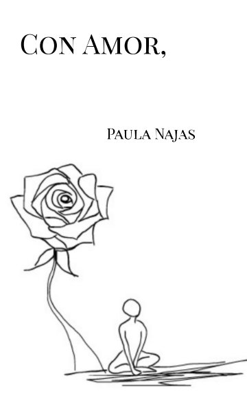 View Con Amor, by Paula Najas