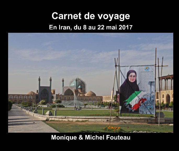 View Carnet de voyage by Monique, Michel Fouteau