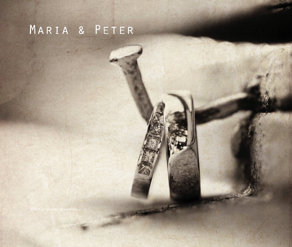 View Maria & Peter by Bilder av Monika Manowska