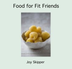 Food For Fit Friends book cover
