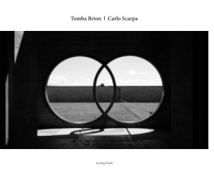 Tomba Brion | Carlo Scarpa book cover