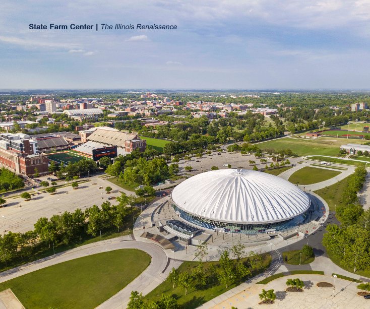 View State Farm Center | The Illinois Renaissance by Vittorio Ansourian