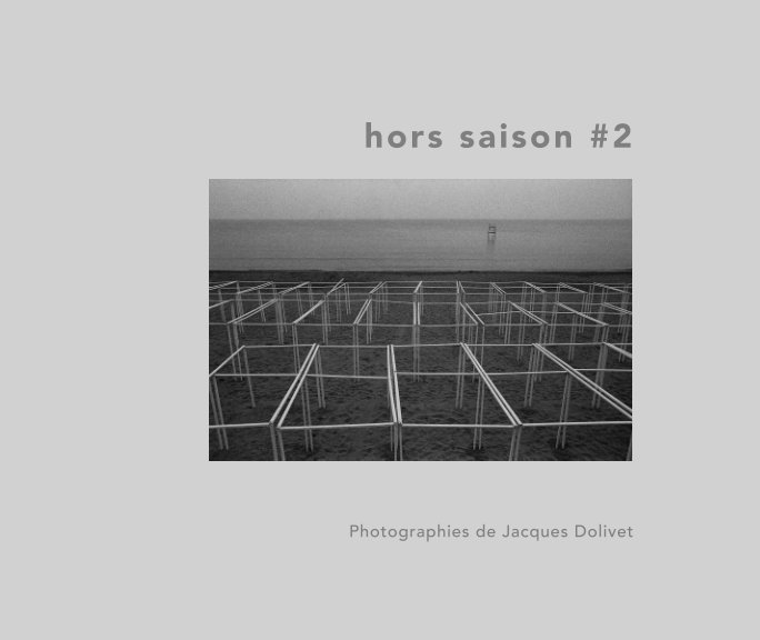 View hors saison #2 by Jacques Dolivet