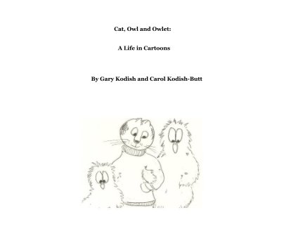 Cat, Owl and Owlet: A Life in Cartoons book cover