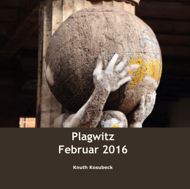 Plagwitz Februar 2016 book cover