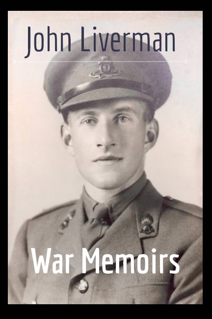 View War Memoirs by John Liverman