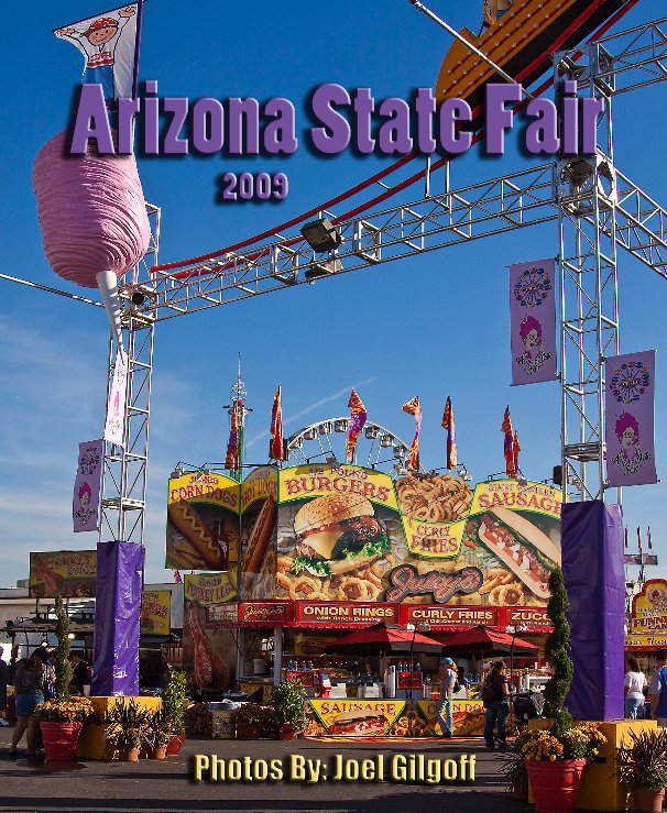 Ver Arizona State Fair por Joel Gilgoff