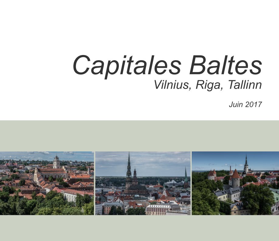 View Capitales Baltes by Alain Barbance