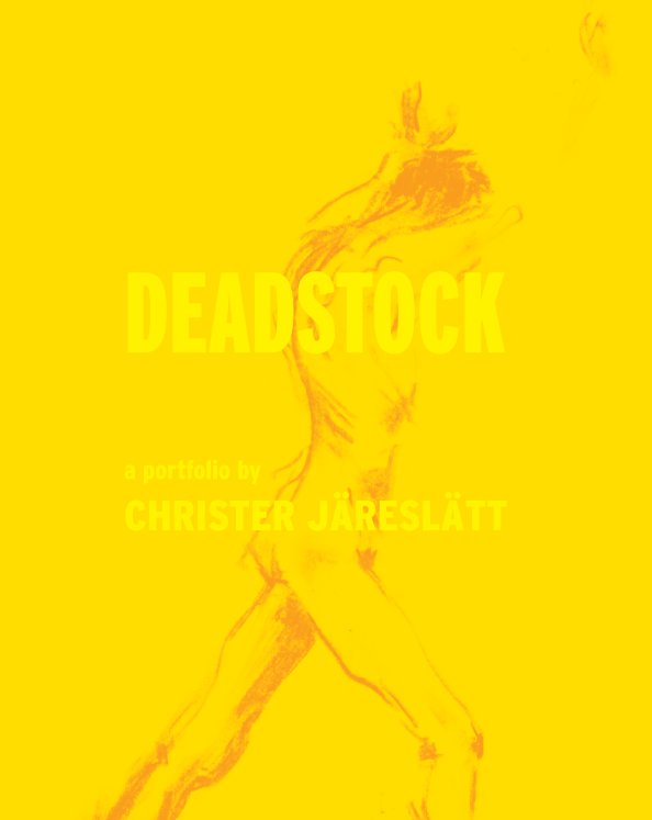 Visualizza Deadstock di CHRISTER JÄRESLÄTT