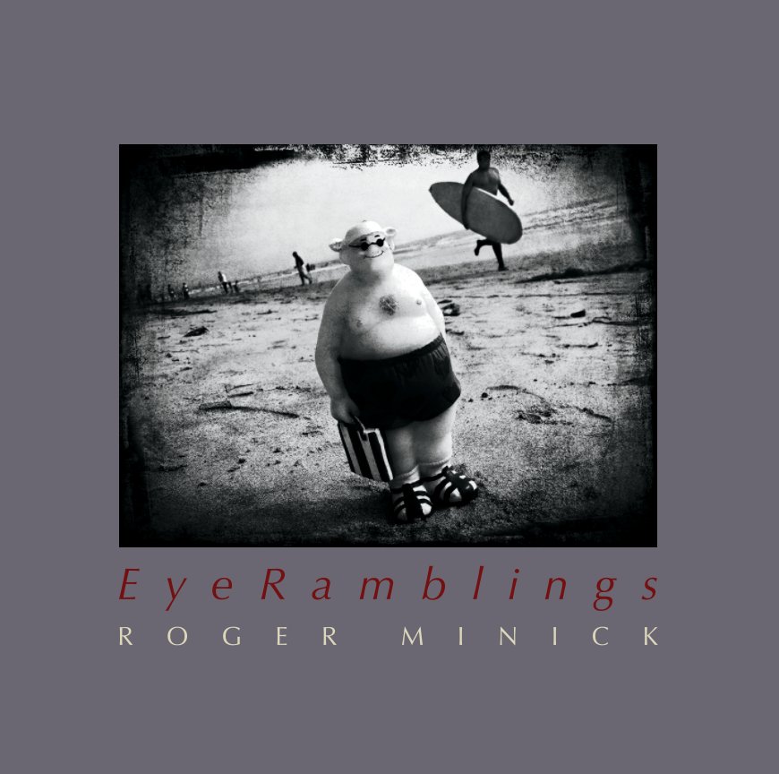 Ver EyeRamblings por Roger Minick