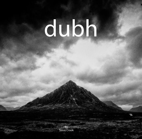 View dubh by Steve Crook