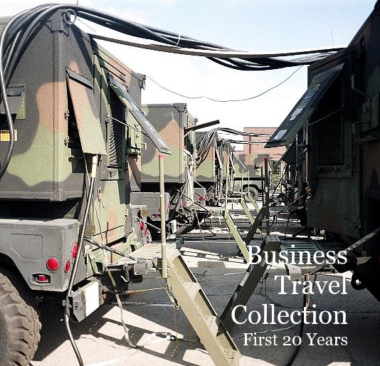View Business Travel Collection First 20 Years by David Lindsey