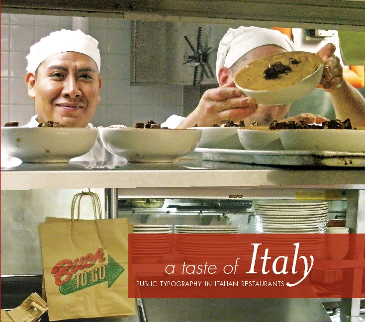 Ver A Taste of Italy: Public Typography in Italian Restaurants por Jennifer Clark