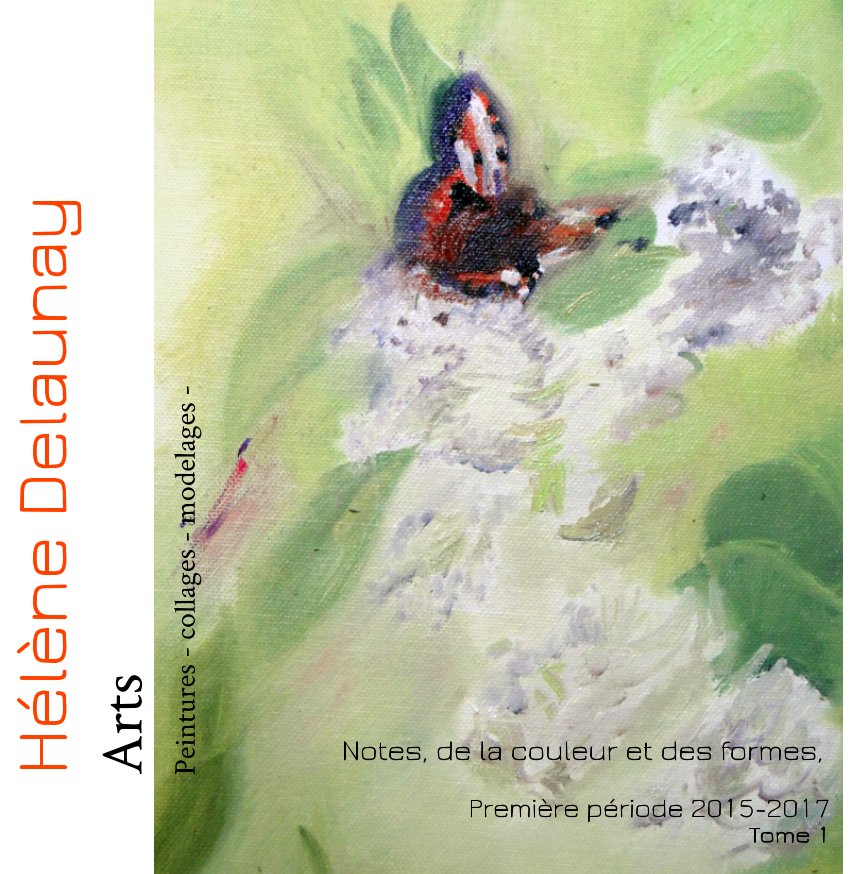 Ver Hélène Delaunay : Notes, de la couleur et des formes por Hélène Delaunay