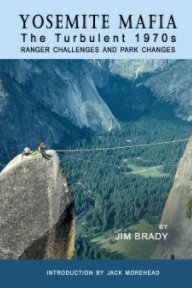 Yosemite Mafia: The Turbulent 1970s book cover
