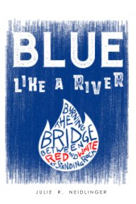Blue Like A River book cover