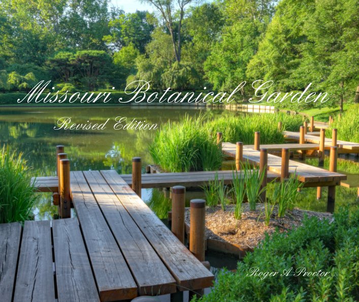 View Missouri Botanical Garden by Roger A Proctor