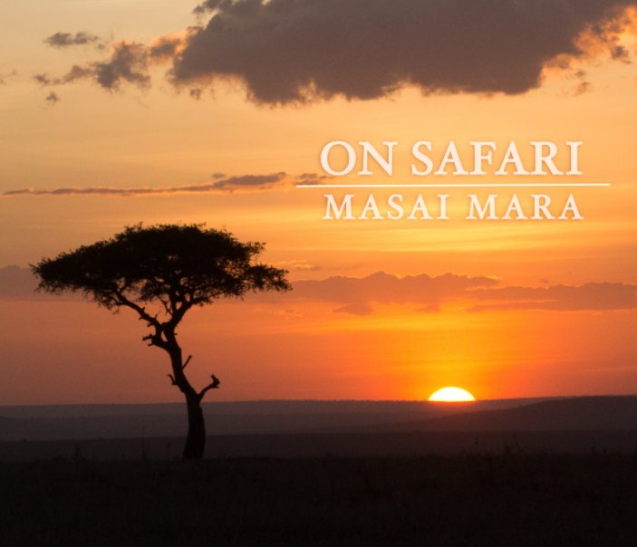 Ver On Safari | Masai Mara por Minu Patel