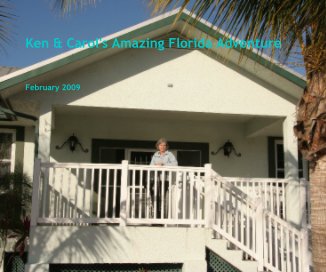 Ken & Carol's Amazing Florida Adventure book cover