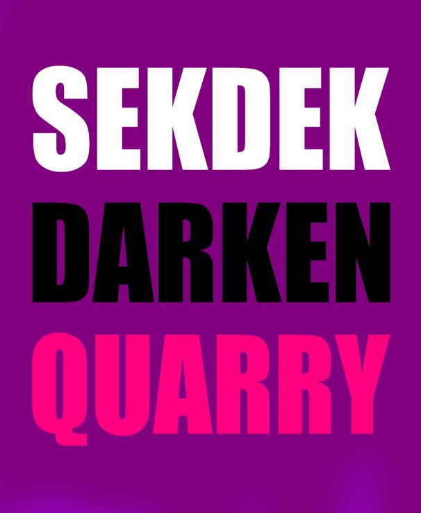 Ver Sekdek Darken Quarry por Brice Frillici