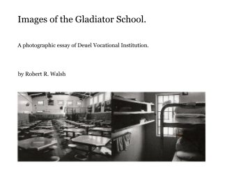 Images of the Gladiator School. book cover