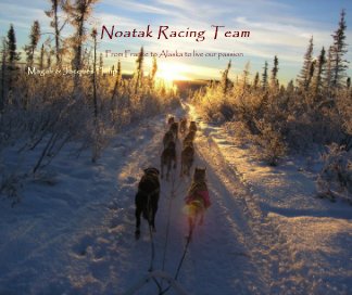 Noatak Racing Team book cover