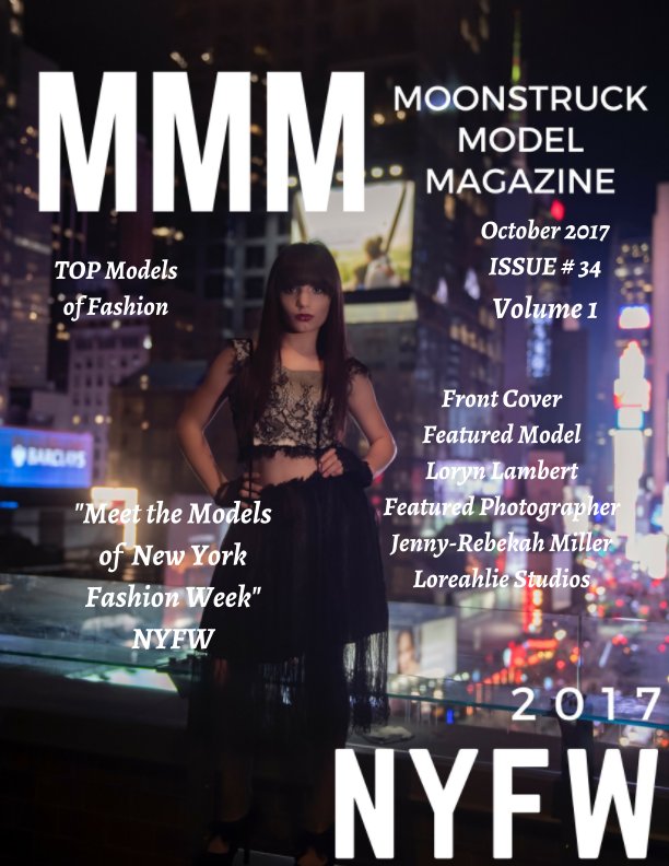 View NWFW Fashion Show 2017 Moonstruck Model Magazine Vol. 1 by Elizabeth A. Bonnette