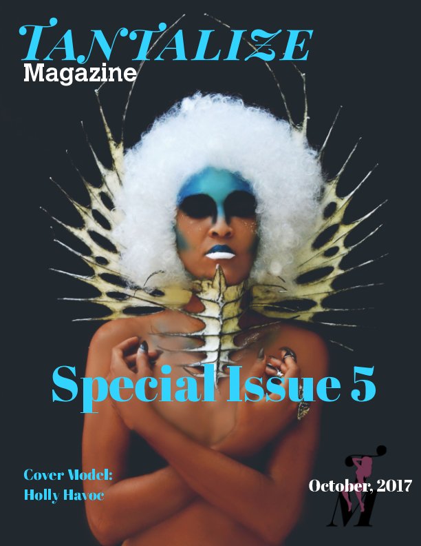 View Tantalize Magazine Volume 1 Special Issue 5 by Ashlyn Cook, Tally Elaine