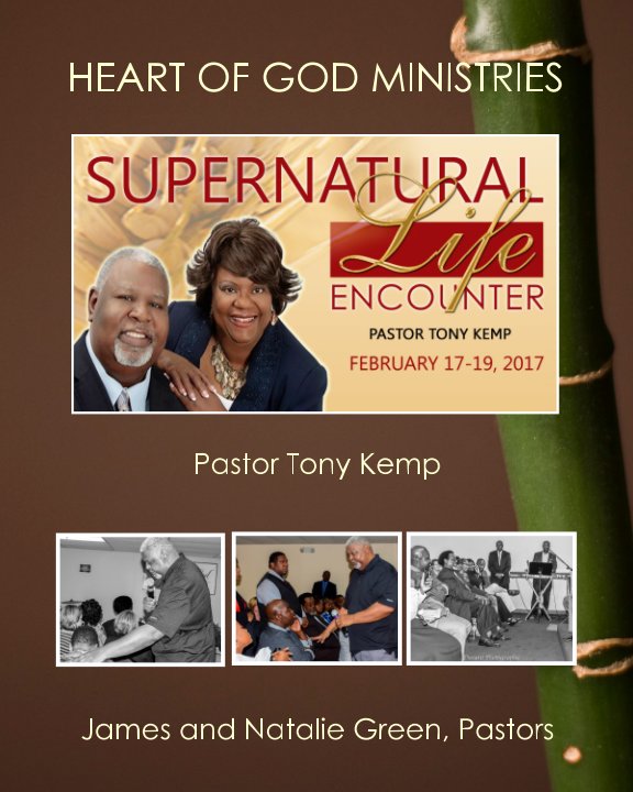 Ver Supernatural Life Encounter 2017 por Heart of God Ministries