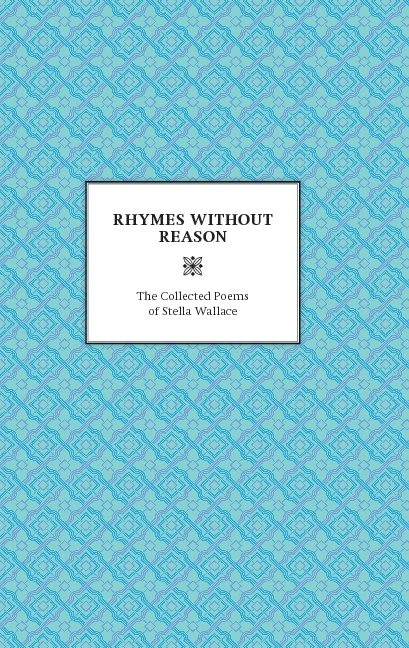 Ver Rhymes Without Reason - Hardcover por Stella Wallace