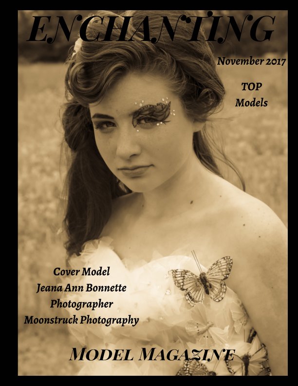 Bekijk November 2017 Top Models Enchanting Model Magazine op Elizabeth A. Bonnette
