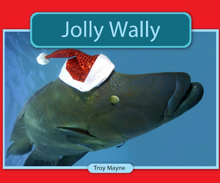 Ver Jolly Wally por Troy Mayne